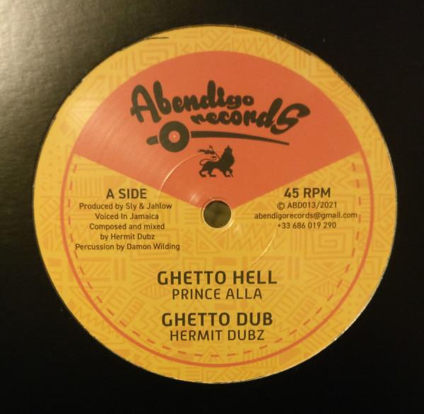 Prince Alla, Hermit Dubz - Ghetto Hell