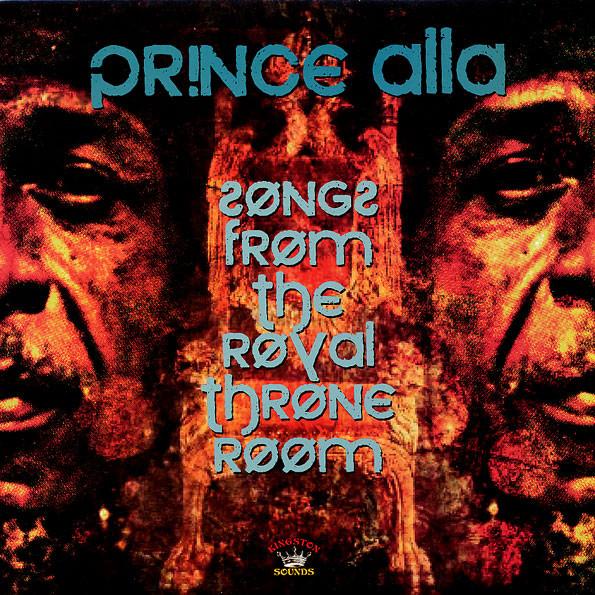 Prince Alla - Songs From The Royal Throne Room