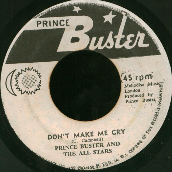 Prince Buster, Prince Buster's All Stars - Don't Make Me Cry / Wash Wash