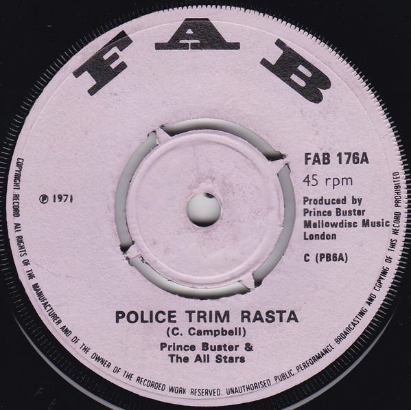 Prince Buster, Prince Buster's All Stars - Police Trim Rasta / Smooth