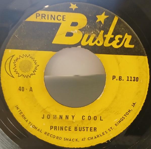 Prince Buster - Johnny Cool B/W Pharoh House Crash