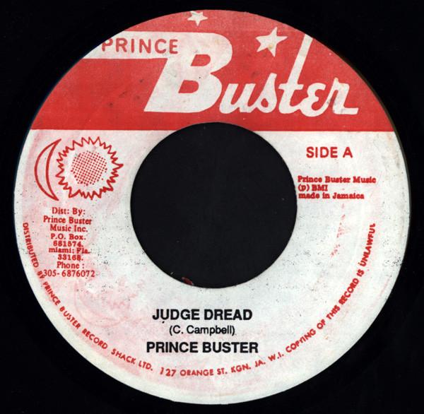 Prince Buster - Judge Dread / The Appeal