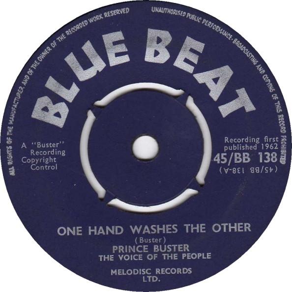 Prince Buster - One Hand Washes The Other / Cowboy Comes To Town