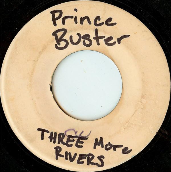 Prince Buster - Three More Rivers / African Blood
