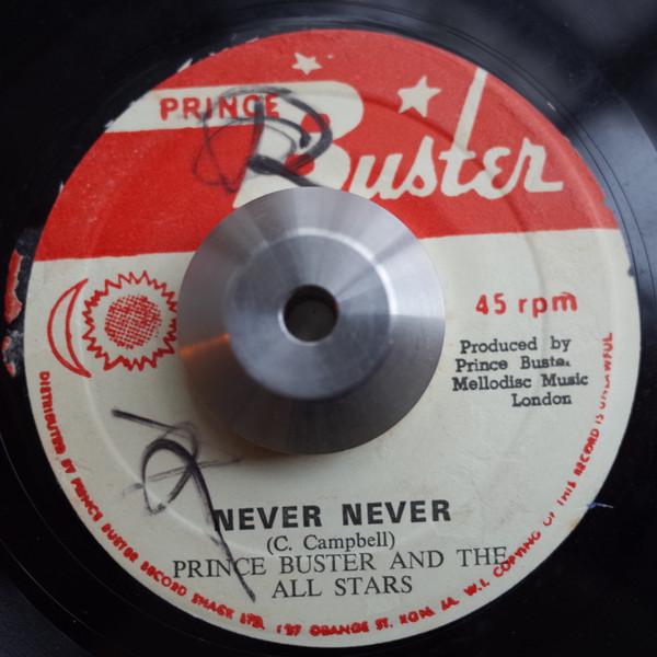 Prince Buster's All Stars, Bobby Aitken - Never Never / Run Man Run