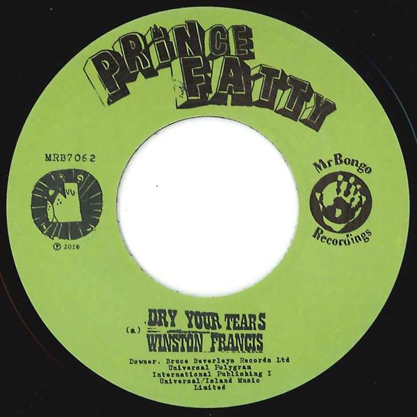 Prince Fatty - Dry Your Tears / Christopher Columbus