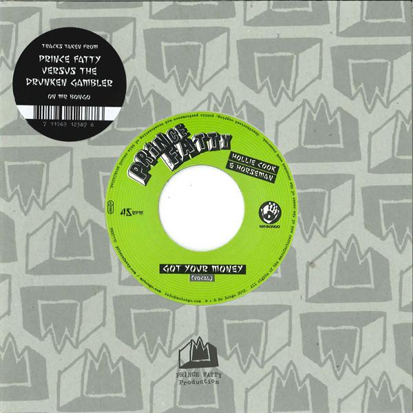 Prince Fatty, Hollie Cook, Horseman  - Got Your Money