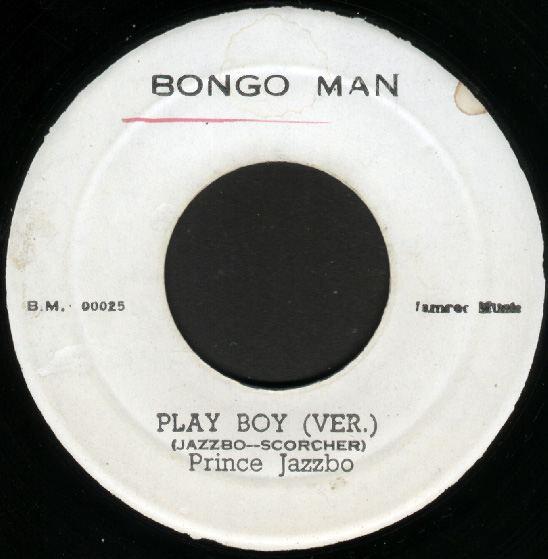 Prince Jazzbo, Bunnie & Skitter - Play Boy (Ver.) / Lonely Night