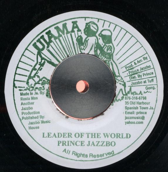 Prince Jazzbo, Icomstan and The Carters - Leader Of The World / Hungry Man