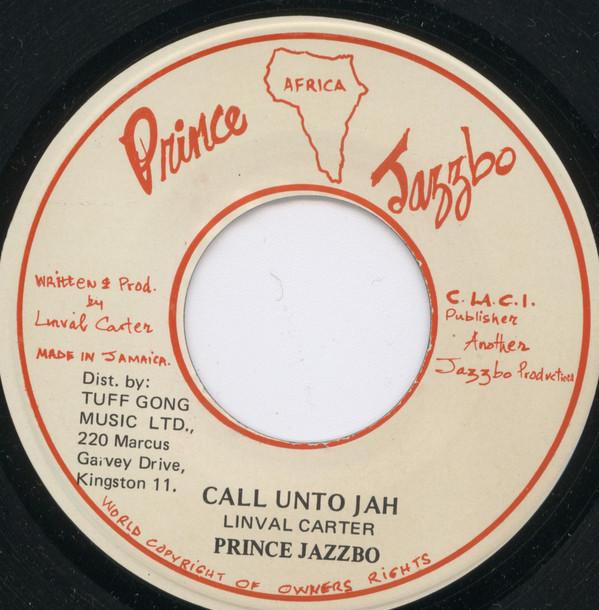 Prince Jazzbo - Call Unto Jah