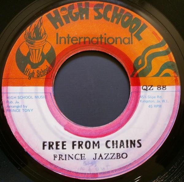 Prince Jazzbo - Free From Chains