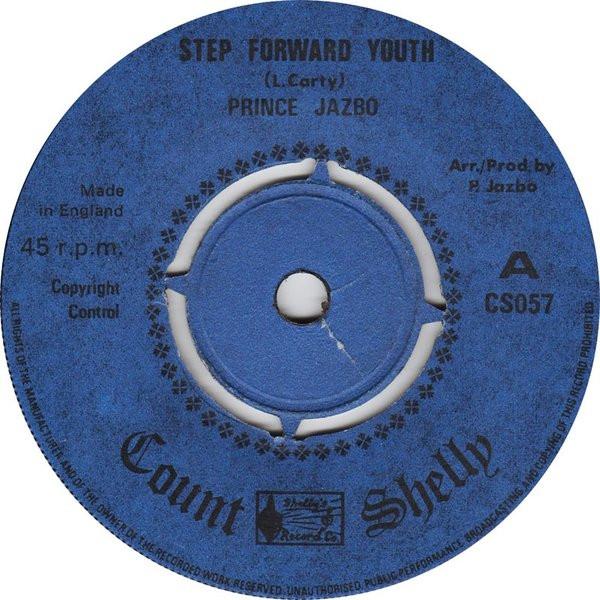 Prince Jazzbo - Step Forward Youth / Black Is Power