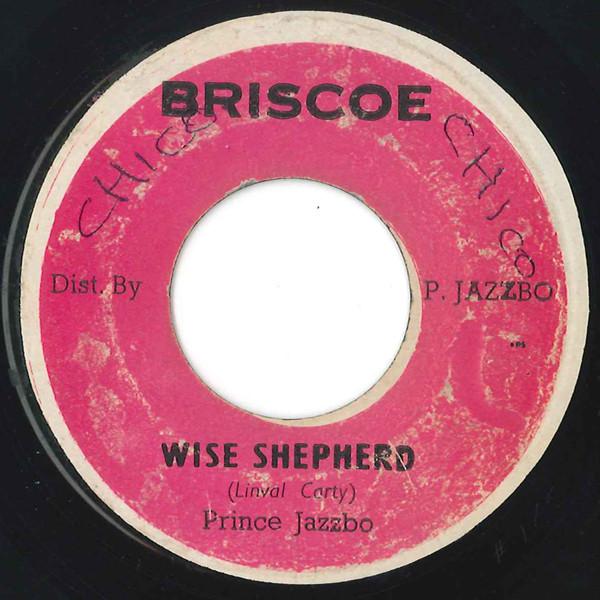 Prince Jazzbo - Wise Shepherd / Prince Jazzbo Rocking