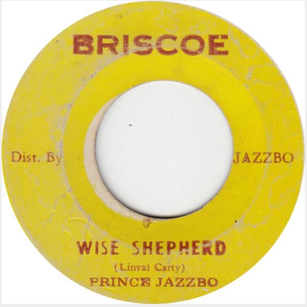 Prince Jazzbo - Wise Shepherd