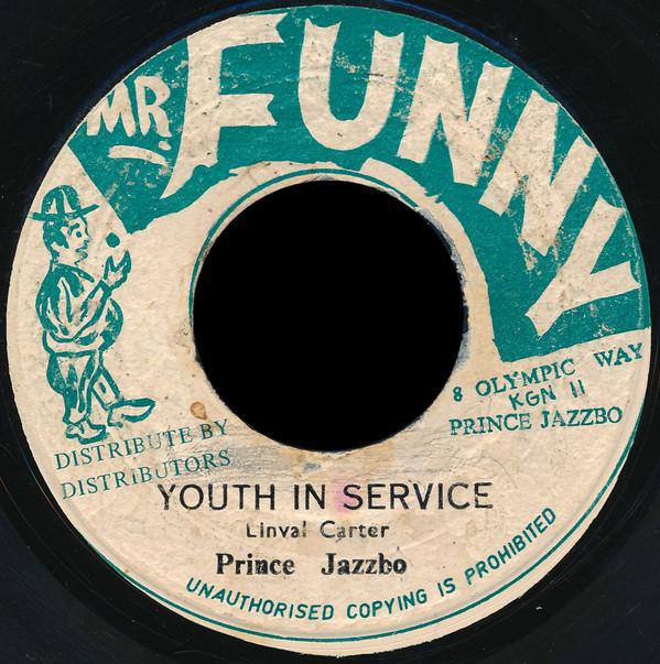 Prince Jazzbo - Youth In Service