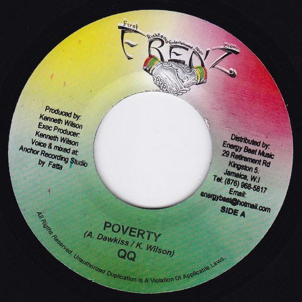 QQ (2), Bongo Herman, Tony Green (12), APS - Poverty / Spiritual War