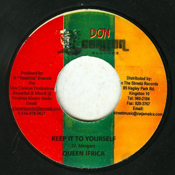 Queen Ifrica - Keep It To Yourself
