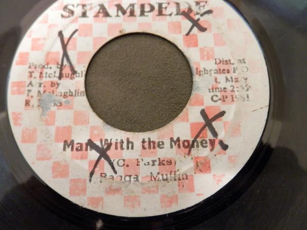 Ragga Muffin - Man With The Money / Money Man