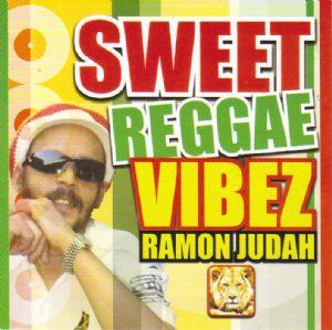 Ramon Judah - Sweet Reggae Vibez