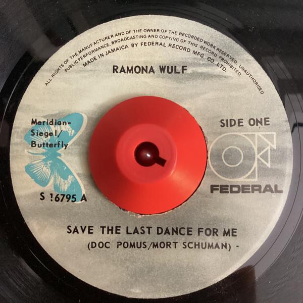 Ramona Wulf - Save The Last Dance For Me