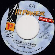 Ranking Dread, The Taxi Gang - Stylelily (Lots Of Loving) / Sitting And Watching Dub