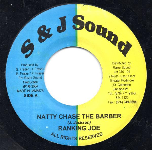 Ranking Joe - Natty Chase The Barber