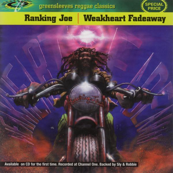 Ranking Joe - Weakheart Fadeaway