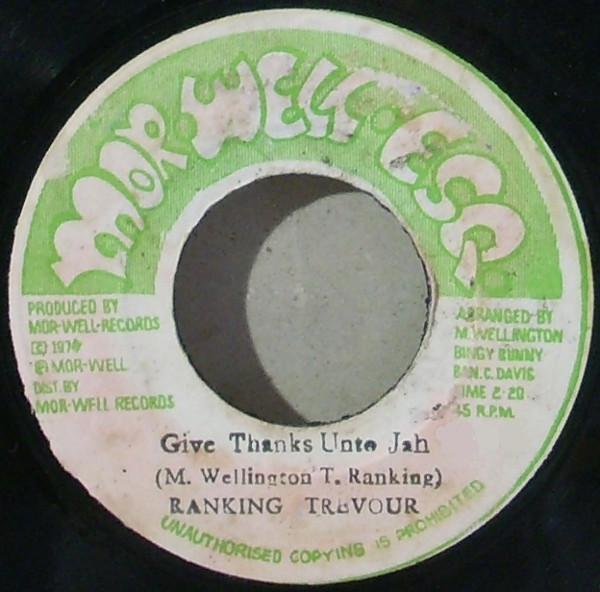 Ranking Trevor - Give Thanks Unto Jah
