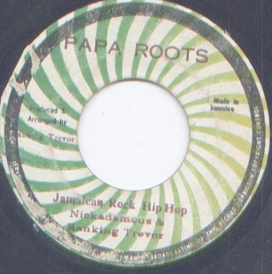 Ranking Trevor, Nicodemus - Jamaican Rock Hip Hop