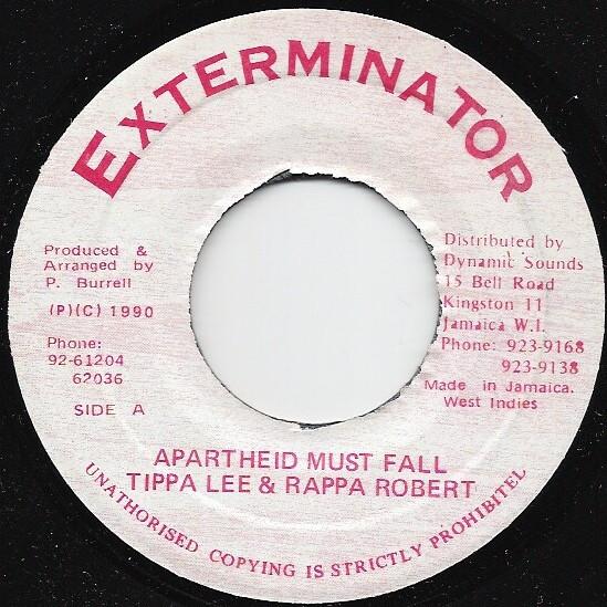 Rappa Robert, Tippa Lee - Apartheid Must Fall
