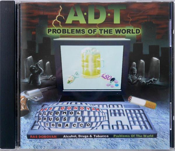 Ras Donovan - A.D.T. Problems Of The World