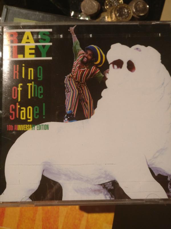 Ras Iley - King Of The Stage 10th Anniversary Edition