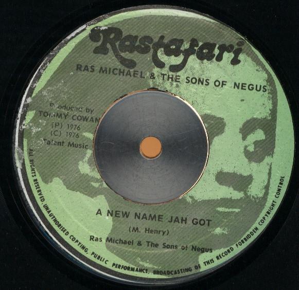 Ras Michael & The Sons Of Negus - A New Name Jah Got