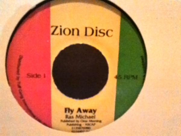 Ras Michael - Fly Away