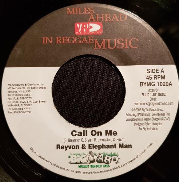 Rayvon, Elephant Man - Call On Me