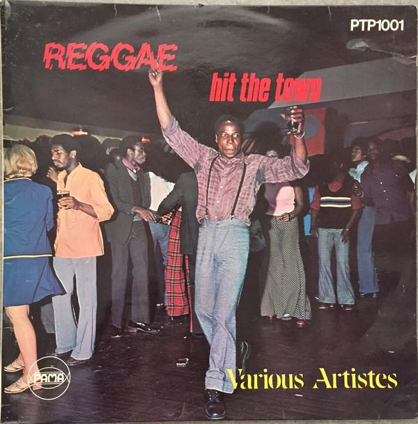  - Reggae Hit The Town
