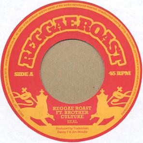 Reggae Roast, Brother Culture - Seal