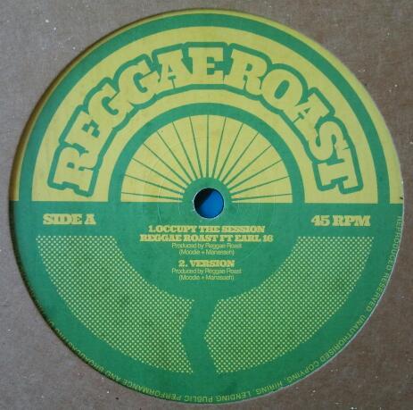 Reggae Roast, Earl Sixteen - Occupy The Session