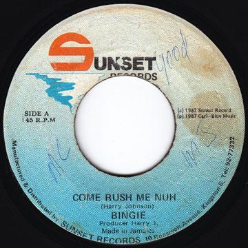 Reuben 'Bingie General' Dixon - Come Rush Me Nuh