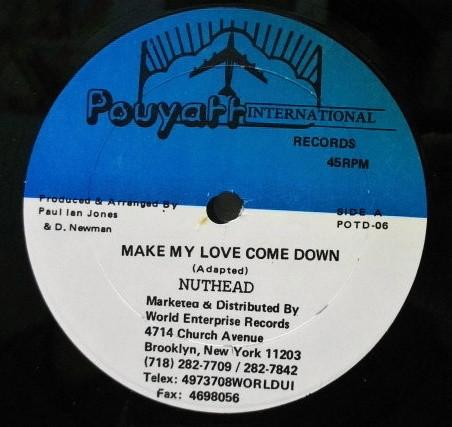 Reverend Badoo, Nut Head - Make My Love Come Down / Level