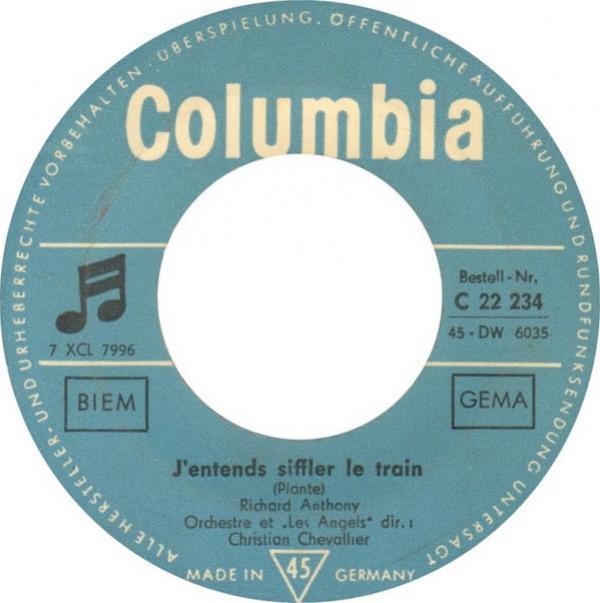 Richard Anthony (2) - J'Entends Siffler Le Train / J'Irai Twister Le Blues = Twistin' To The Blues