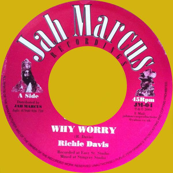 Richie Davis - Why Worry