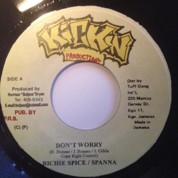 Richie Spice, Spanner Banner, Pliers - Don´t Worry / Let The Youth Dem Go