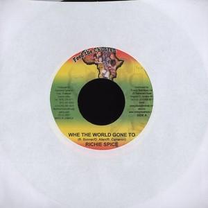 Richie Spice, Stama G - Whe The World Gone To / How Much Girl Mi Have