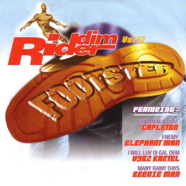  - Riddim' Rider Vol.12 Footstep