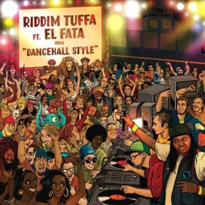Riddim Tuffa, El Fata - Dancehall Style EP