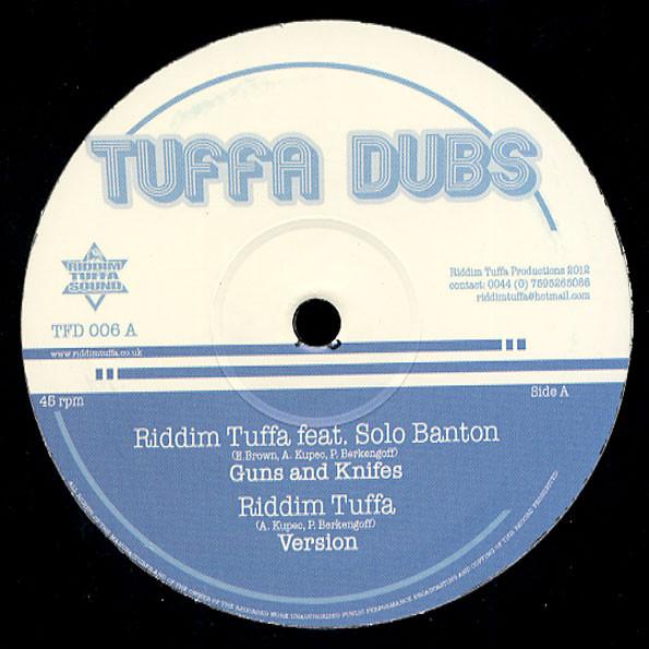 Riddim Tuffa, Solo Banton, Diegojah, O.B.F. - Guns And Knifes