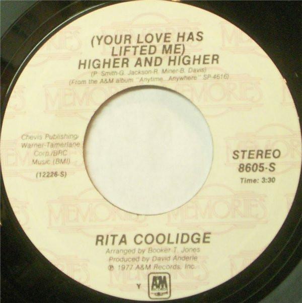 Rita Coolidge - (Your Love Has Lifted Me) Higher And Higher / We're All Alone