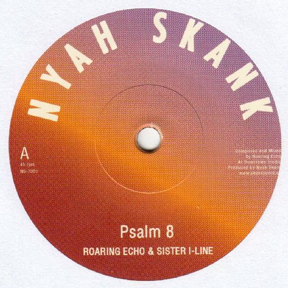 Roaring Echo, Sister I-Line - Psalm 8