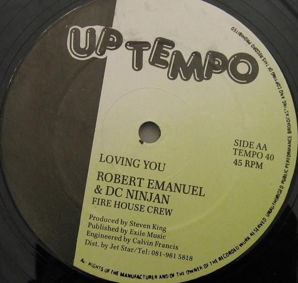 Robert Emanuel, D.C. Ninjan, Firehouse Crew - Loving You / Keep it like it is
